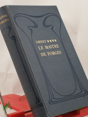 Artikelbild 1 des Artikels “Le Maitre De Forges “