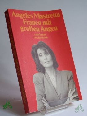Product image 1 of the product “Frauen mit grossen Augen / Angeles Mastretta. Aus dem Span. von ”