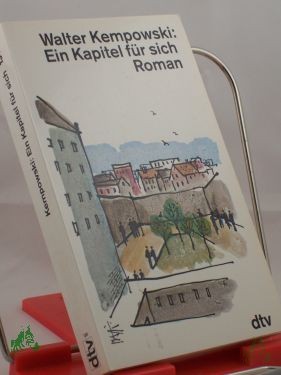 Artikelbild 1 des Artikels “Ein Kapitel für sich : Roman / Walter Kempowski “