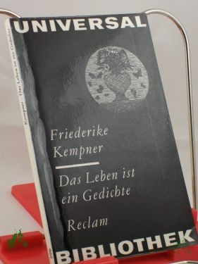 Product image 1 of the product “Das Leben ist ein Gedichte / Friederike Kempner. Hrsg. von Horst Drescher. Mit 23 Federzeichn. von Horst Hussel ”