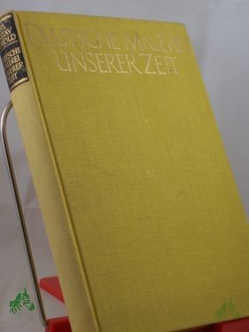 Artikelbild 1 des Artikels “Deutsche Malerei unserer Zeit / Karl Gustav Gerold “