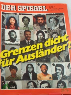 Product image 1 of the product “DER SPIEGEL 50/1981, Grenzen dicht für Ausländer? ”