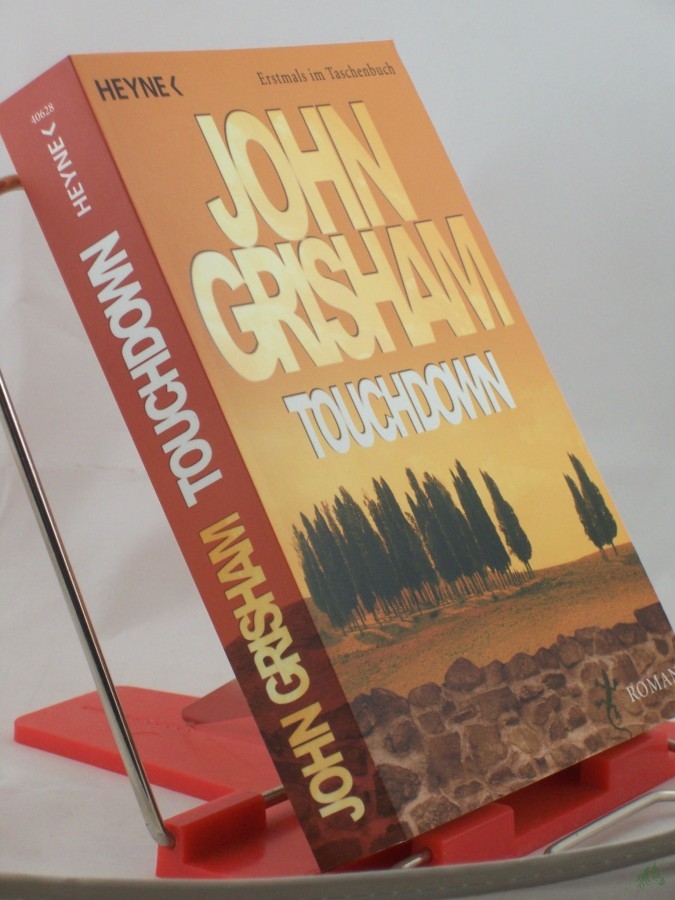 Artikelbild 1 des Artikels “Touchdown : Roman / John Grisham. Aus dem Amerikan. von Karsten Singelmann “