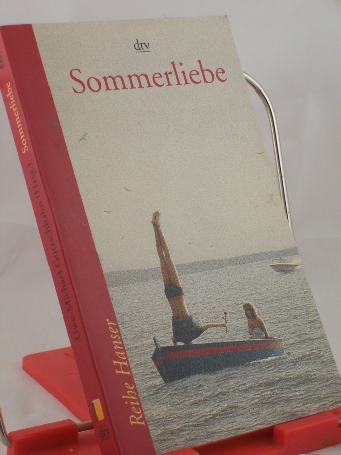 Artikelbild 1 des Artikels “Sommerliebe / hrsg. von Uwe-Michael Gutzschhahn “