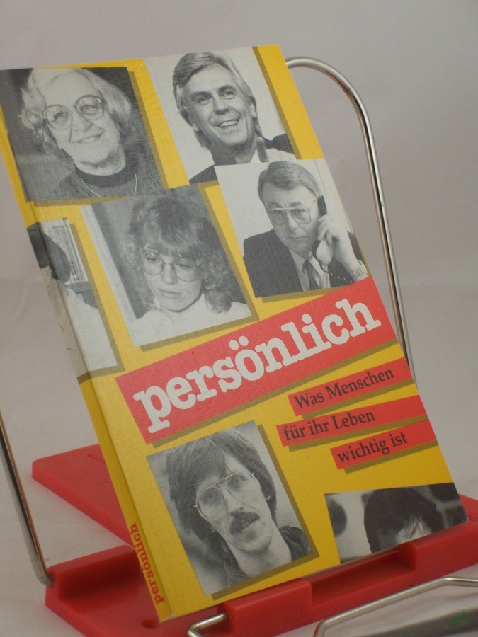 Artikelbild 1 des Artikels “Persönlich, Was Menschen für ihr Leben wichtig ist “