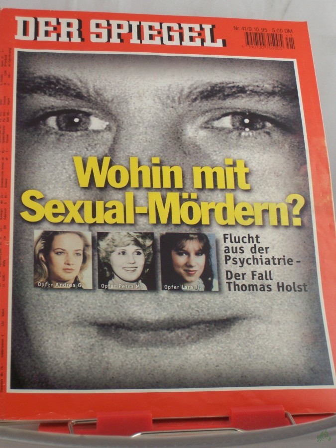 Product image 1 of the product “41/1995, Wohin mit Sexual-Mördern? Der Fall Thomas Holst ”