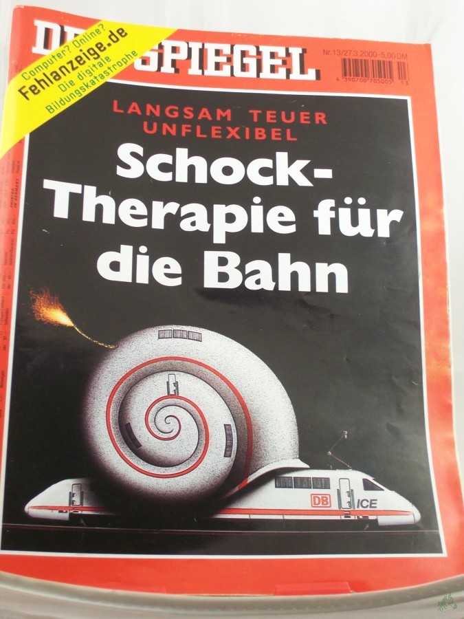 Product image 1 of the product “13/2000, Schock-Therapie für die Bahn - langsam,teuer, unflexibel ”