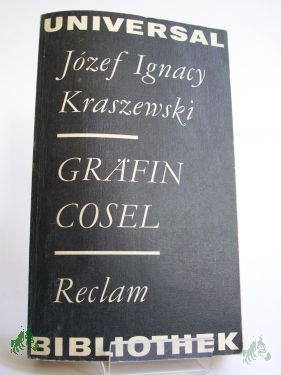Artikelbild 1 des Artikels “Gräfin Cosel / Jozef Ignacy Kraszewski. Überarb. e. alten anonymen Übers. von Elfriede Bergmann “