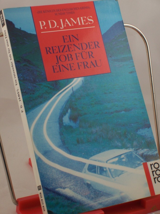 Artikelbild 1 des Artikels “Ein reizender Job für eine Frau : Roman / P. D. James. Aus dem Engl. von Wolfdietrich Müller “