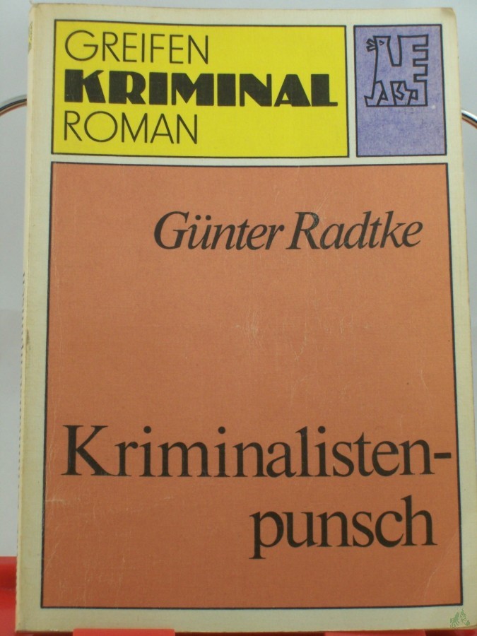 Product image 1 of the product “Kriminalistenpunsch / Günter Radtke ”