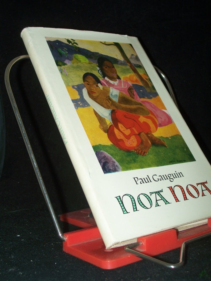 Artikelbild 1 des Artikels “Noa Noa / Paul Gauguin. Aus d. Franz. übertr. v. Lieselotte Kolanoske. Mit e. Nachw. v. Kuno MittelstÃ¤dt. Holzschn.: Georges-Daniel de Monfreid nach Motiven v. Paul Gauguin “