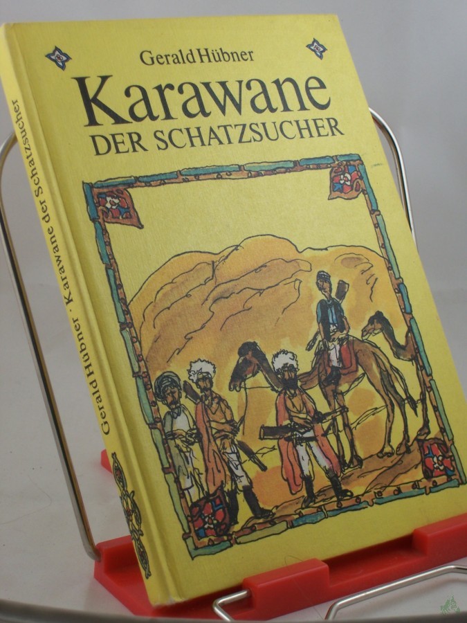 Product image 1 of the product “Karawane der Schatzsucher / Gerald Hübner ”