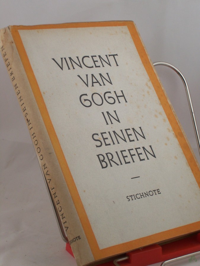 Artikelbild 1 des Artikels “Vincent van Gogh in seinen Briefen : / Ausgew. u. hrsg. v. Willy u. Käthe Kurth “