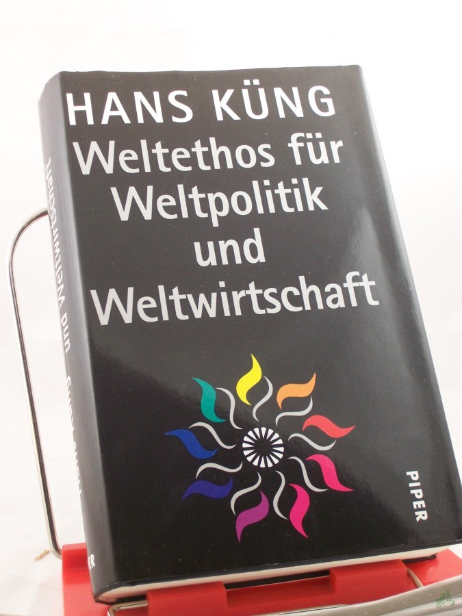 Product image 1 of the product “Weltethos für Weltpolitik und Weltwirtschaft / Hans Küng ”