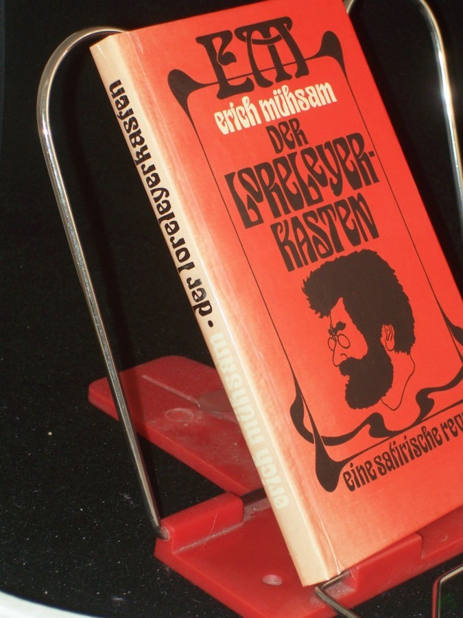 Product image 1 of the product “Der Loreleyerkasten : e. satir. Revue / Erich Mühsam. Ausw. u. Nachw. von Wolfgang Teichmann. Illustrationen: Paul Rosie? ”