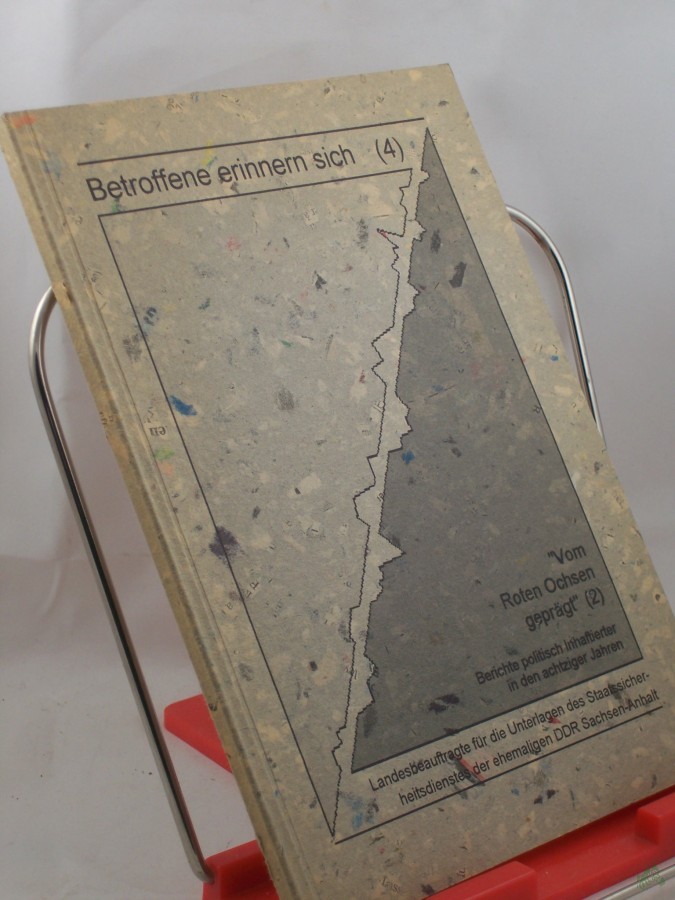 Product image 1 of the product “Vom Roten Ochsen geprägt. - Magdeburg : Landesbeauftragte für die Unterlagen des Staatssicherheitsdienstes der Ehemaligen DDR Sachsen-Anhalt ”