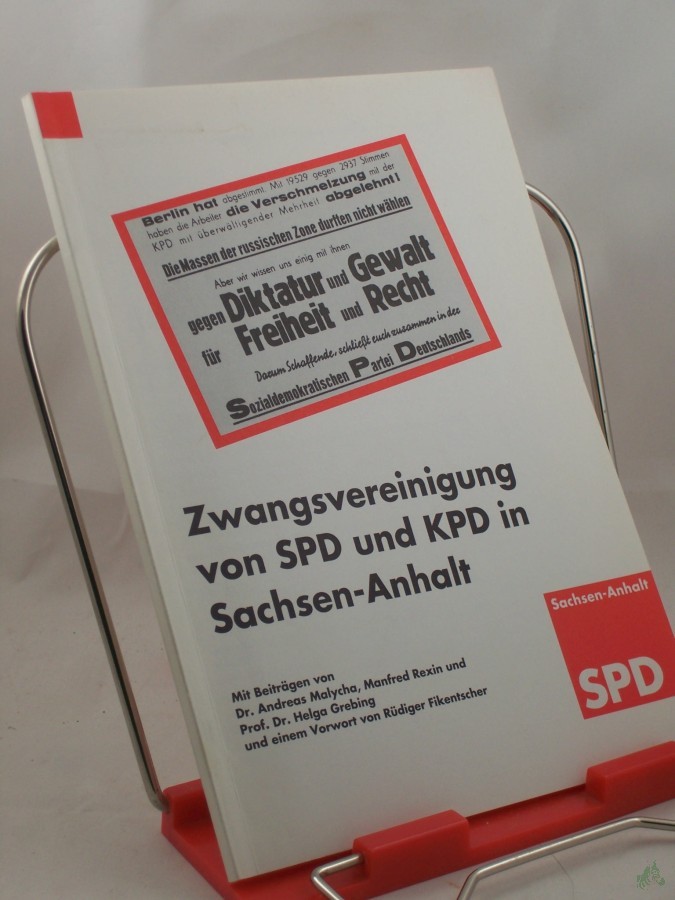 Product image 1 of the product “Zwangsvereinigung von SPD und KPD in Sachsen Anhalt ”