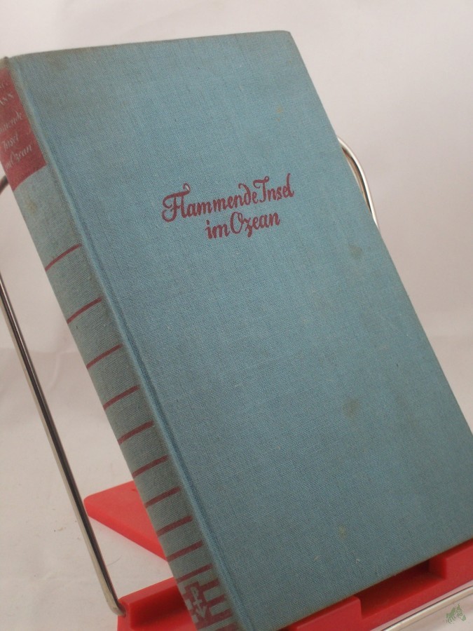 Product image 1 of the product “Flammende Insel im Ozean : Ein biograph. Roman um Toussaint l'Ouverture / Wolfgang Schumann ”