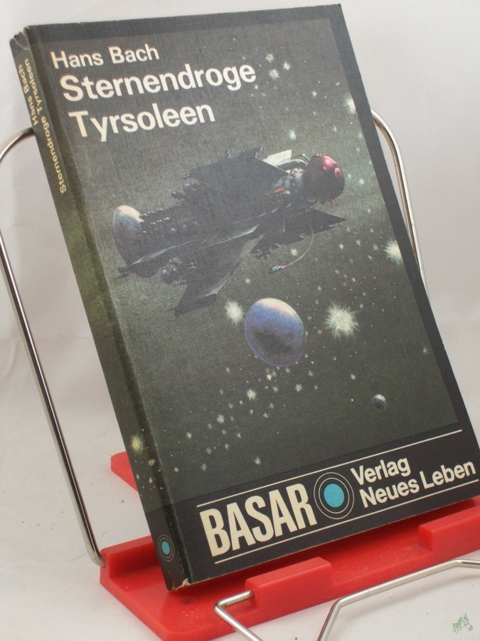 Artikelbild 1 des Artikels “Sternendroge Tyrsoleen : phantast. Roman / Hans Bach “