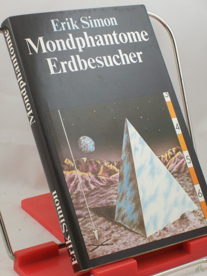 Artikelbild 1 des Artikels “Mondphantome, Erdbesucher : phantast. Geschichten / Erik Simon “