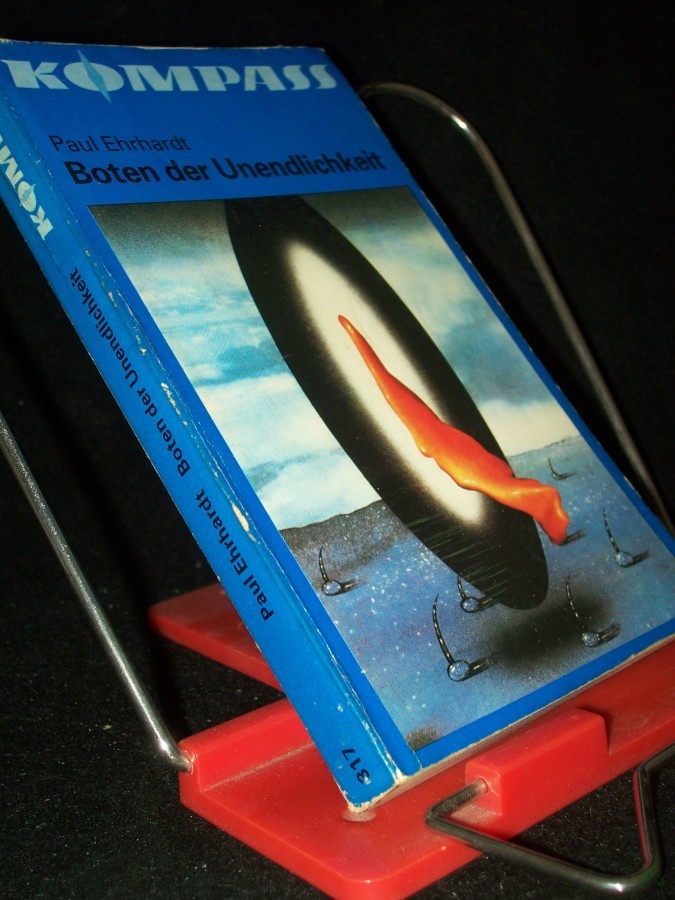 Artikelbild 1 des Artikels “Boten der Unendlichkeit : wiss.-phantast. Roman / Paul Ehrhardt “