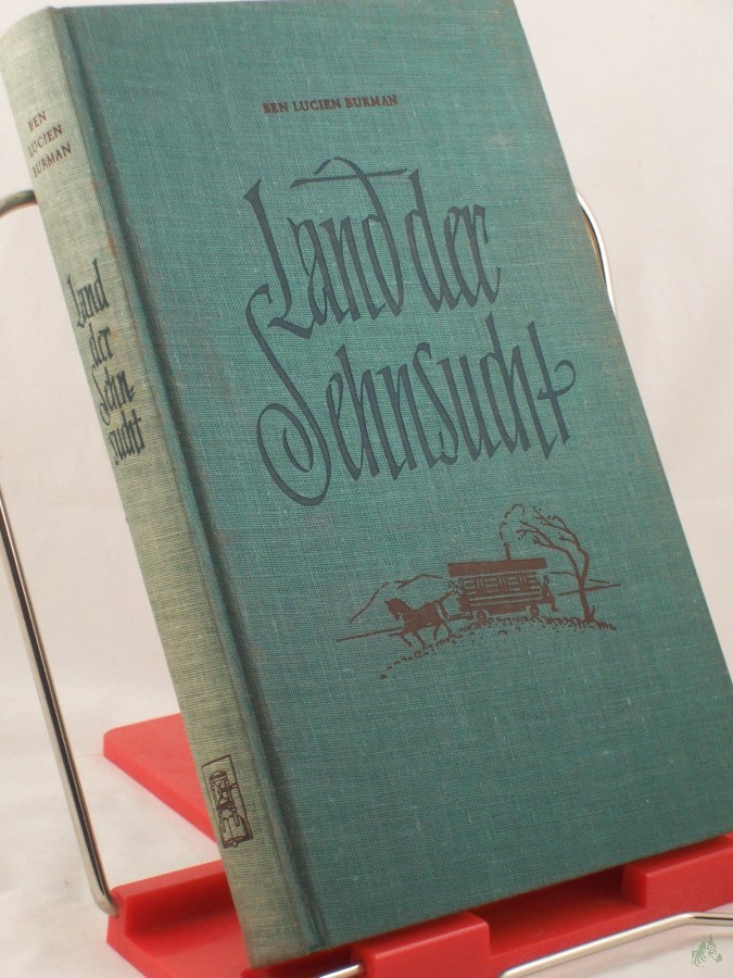 Artikelbild 1 des Artikels “Land der Sehnsucht : Roman / Ben Lucien Burman “