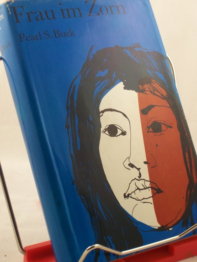 Artikelbild 1 des Artikels “Frau im Zorn : Roman / Pearl Seiten Buck. Aus d. Amerikan. Dt. Übers. von N. O. Scarpi “