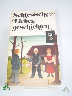 Artikelbild 1 des Artikels “Schlesische Liebesgeschichten / hrsg. von Alois Maria Kosler “
