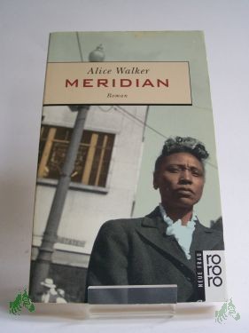 Artikelbild 1 des Artikels “Meridian : Roman / Alice Walker. Dt. von Thomas Lindquist “