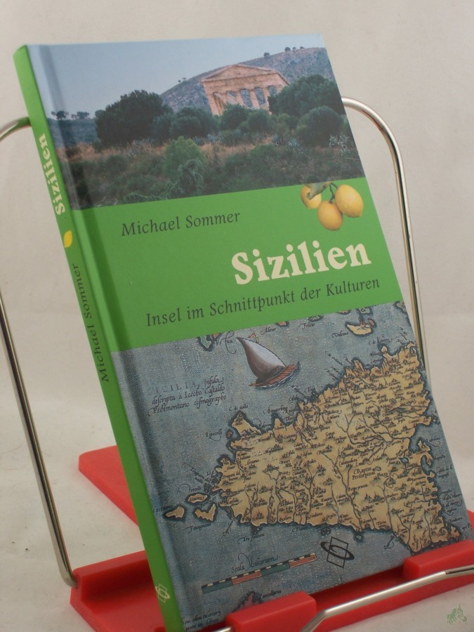 Product image 1 of the product “Sizilien : Insel im Schnittpunkt der Kulturen ”