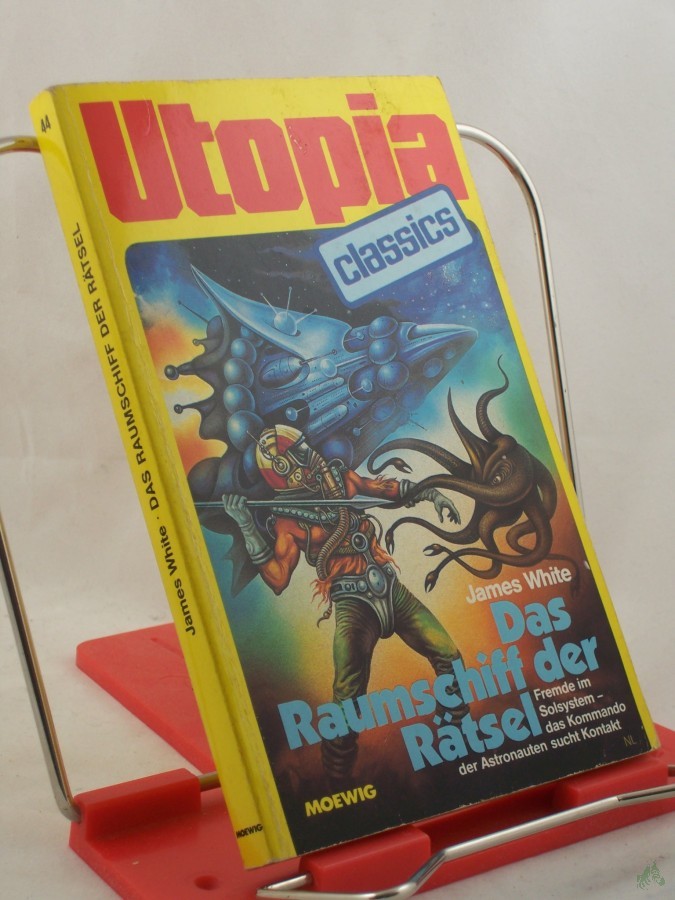 Artikelbild 1 des Artikels “Das Raumschiff der Rätsel / James White. Aus d. Engl. von Thomas Schlück “