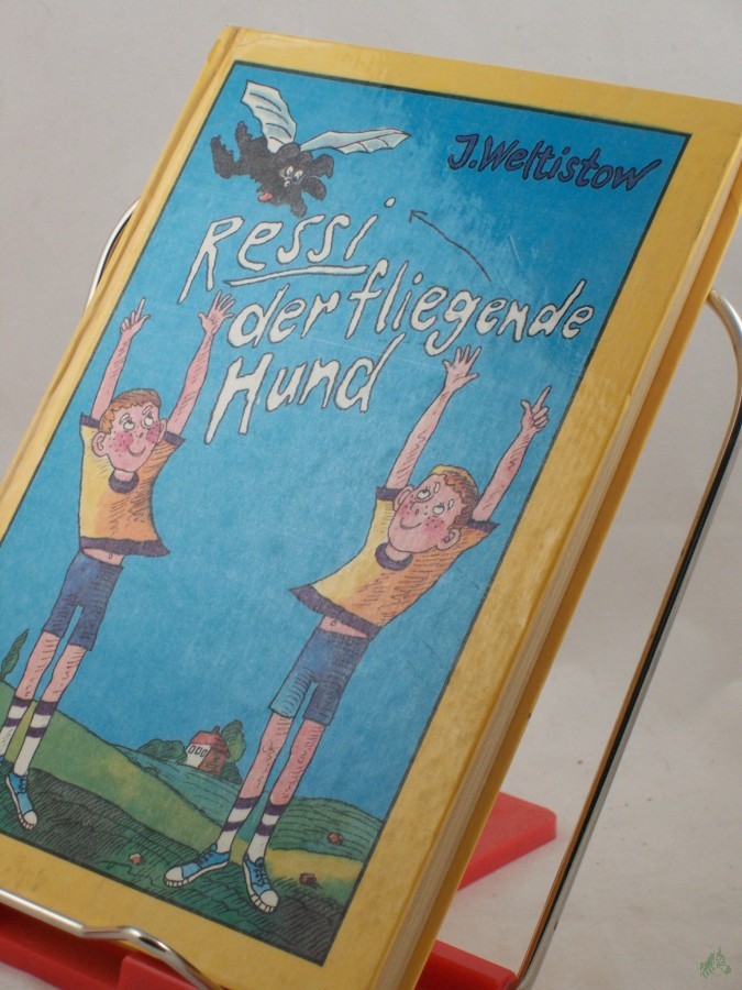 Artikelbild 1 des Artikels “Ressi, der fliegende Hund / Jewgeni Weltistow. Aus d. Russ. von Erna Linde “