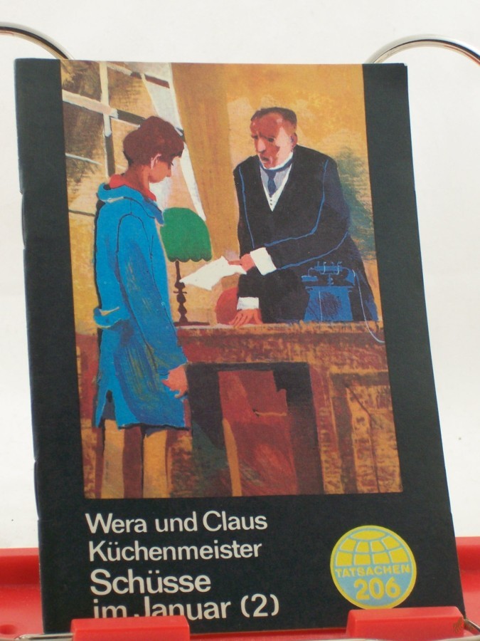 Product image 1 of the product “Schüsse im Januar / Teil 2; Küchenmeister, Wera, Küchenmeister, Claus ”