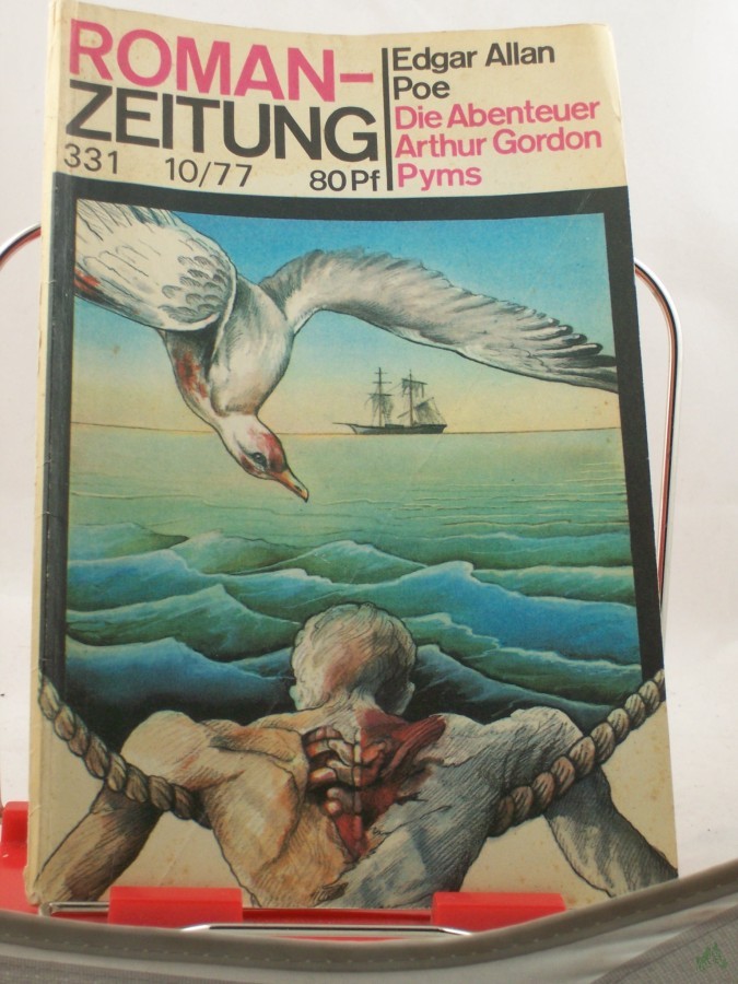 Artikelbild 1 des Artikels “Die Abenteuer Arthur Gordon Pyms / Edgar Allan Poe. Aus d. Amerikan. von Carl W. Neumann “