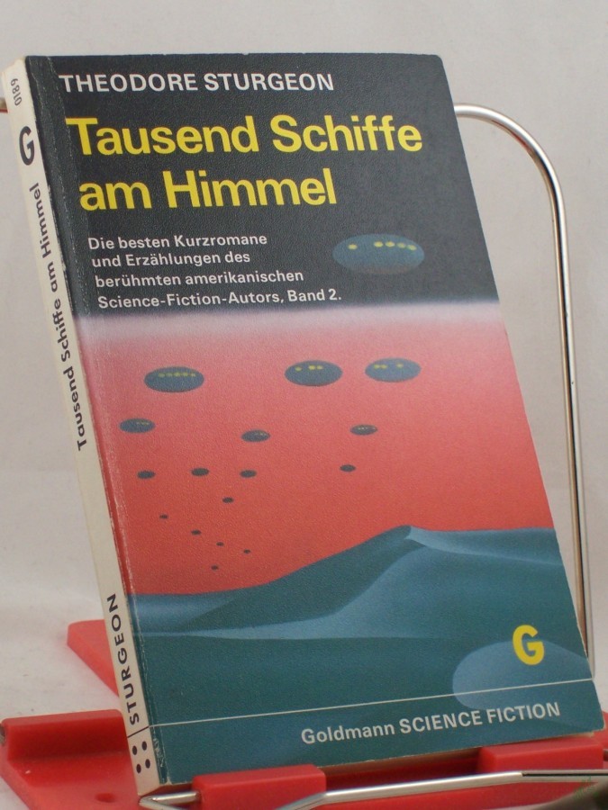 Artikelbild 1 des Artikels “Tausend Schiffe am Himmel : utop.-techn. Erzählung / Theodore Sturgeon. Aus d. Amerikan. übertr. von Tony Westermayr “
