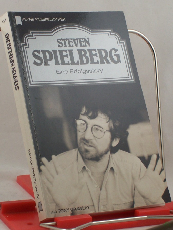 Artikelbild 1 des Artikels “Steven Spielberg : eine Erfolgsstory / von Tony Crawley. Dt. Übers. von Matthias Wolf “