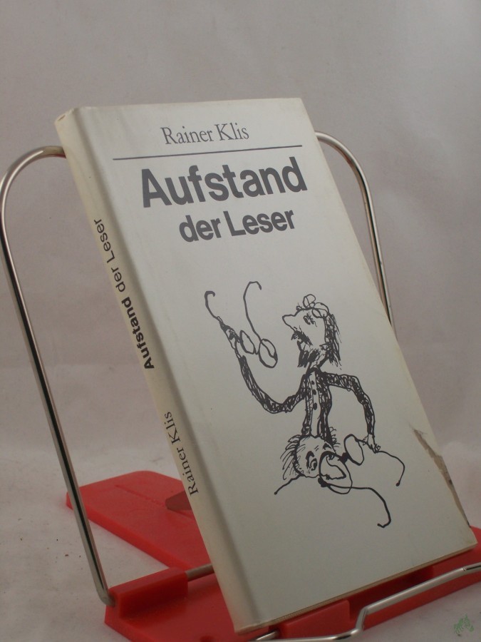 Artikelbild 1 des Artikels “Aufstand der Leser : Miniaturen / Rainer Klis “