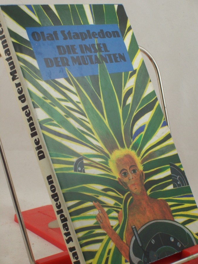 Artikelbild 1 des Artikels “Die Insel der Mutanten : e. klass. Science-fiction-Roman / Olaf Stapledon. Übers. von Walter Brumm “