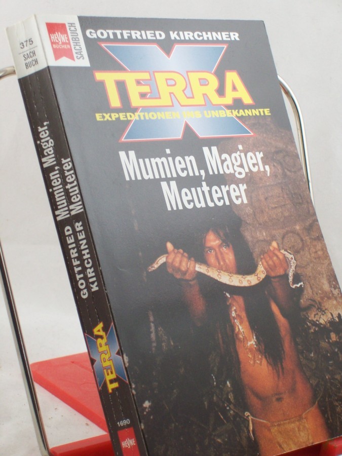 Artikelbild 1 des Artikels “Terra X - Expeditionen ins Unbekannte, Mumien, Magier, Meuterer / Gottfried Kirchner “