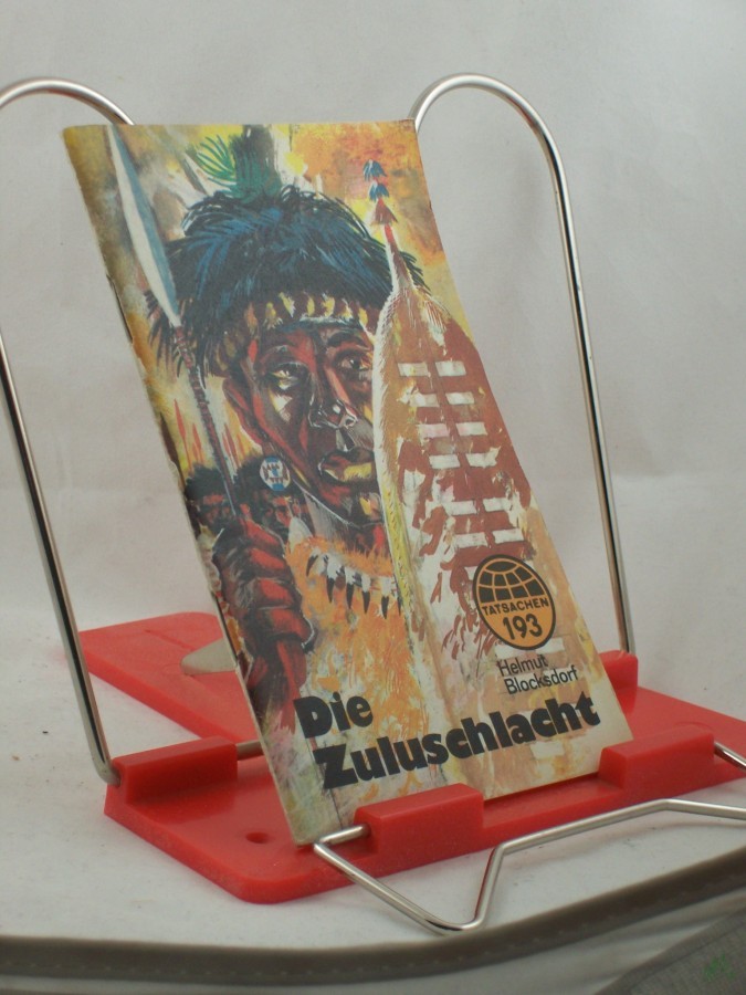 Artikelbild 1 des Artikels “Die Zuluschlacht / Helmut Blocksdorf “