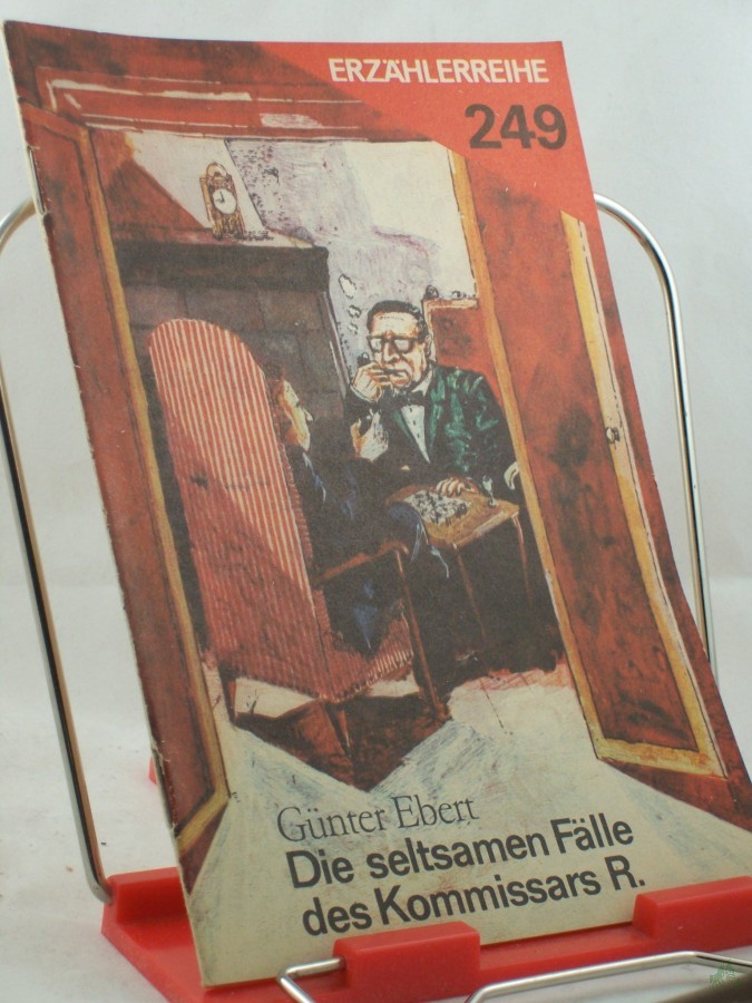 Product image 1 of the product “Die seltsamen Fälle des Kommissars R. / Günter Ebert. Illustrationen: Wolfgang Schedler ”