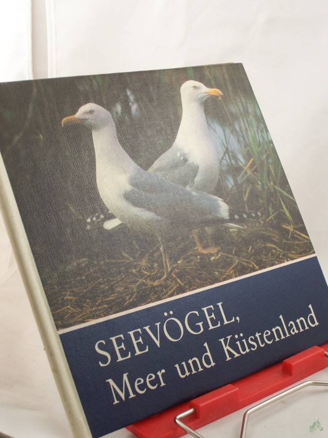 Artikelbild 1 des Artikels “Seevögel, Meer und Küstenland / für junge Natur- u. Tierfreunde fotogr. u. aufgeschrieben von Claus Schönert “