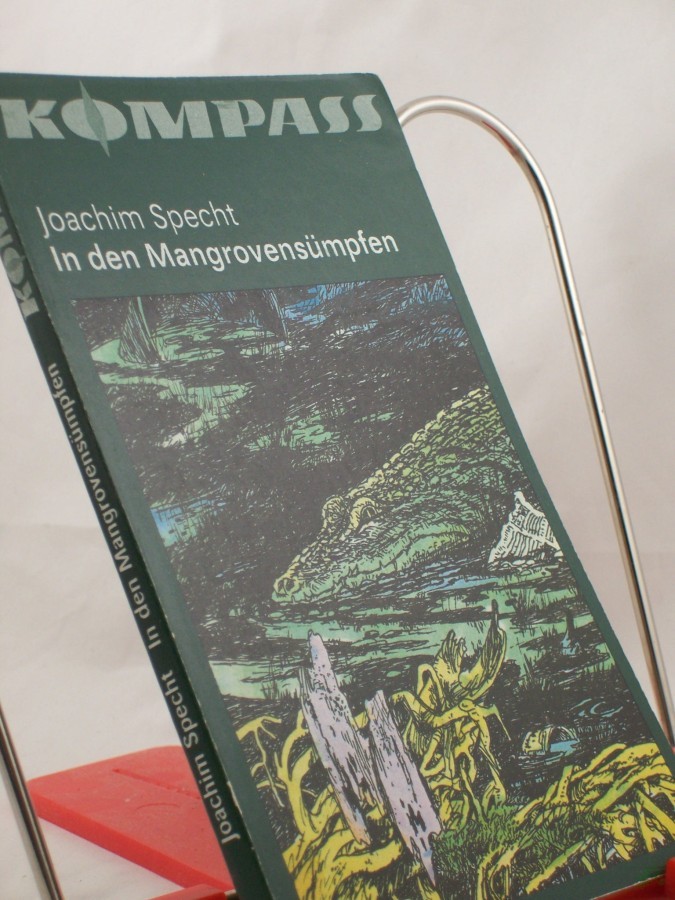 Product image 1 of the product “In den Mangrovensümpfen / Joachim Specht ”