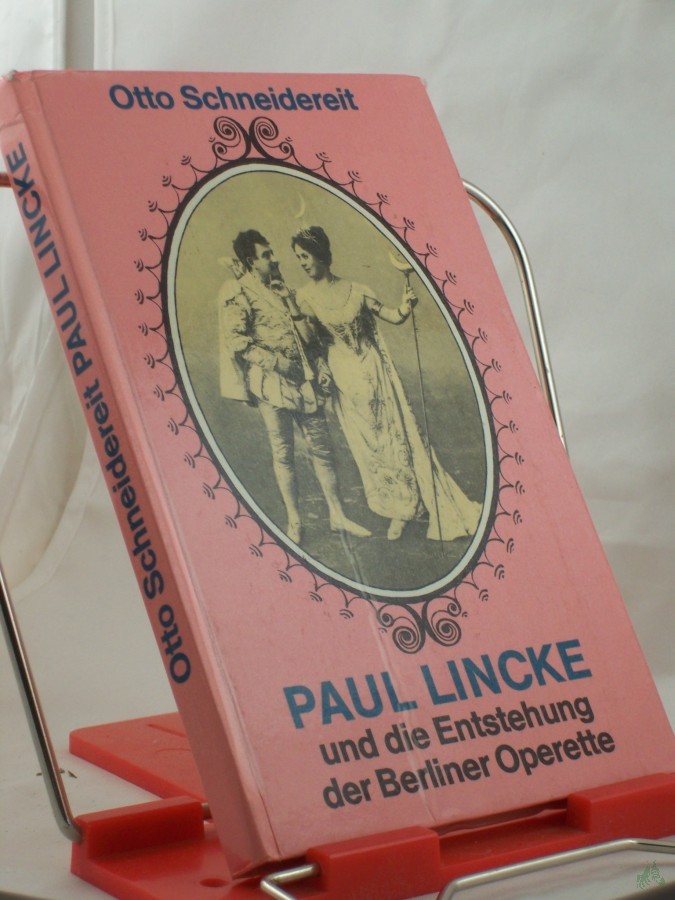 Artikelbild 1 des Artikels “Paul Lincke und die Entstehung der Berliner Operette / Otto Schneidereit. Zeichn.: Harry Parschau; Erich Schmitt “