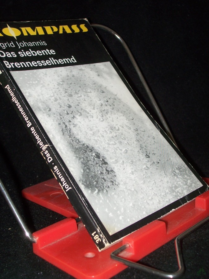 Product image 1 of the product “Das siebente Brennesselhemd : aus dem Tagebuch einer Alkoholkranken / Ingrid Johannis. Illustrationen von Hans-Georg Gerasch ”