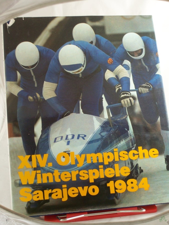 Artikelbild 1 des Artikels “XIV. Olympische Winterspiele Sarajevo 1984, neunzehnhundertvierundachtzig / hrsg. von d. Ges. zur Förderung d. Olymp. Gedankens in d. DDR “