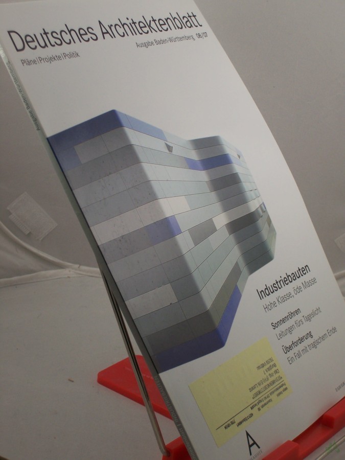 Artikelbild 1 des Artikels “8/2007, Industriebauten, hohe Klasse, öde Masse, Sonnenröhren Leitungen fürs Tageslicht “