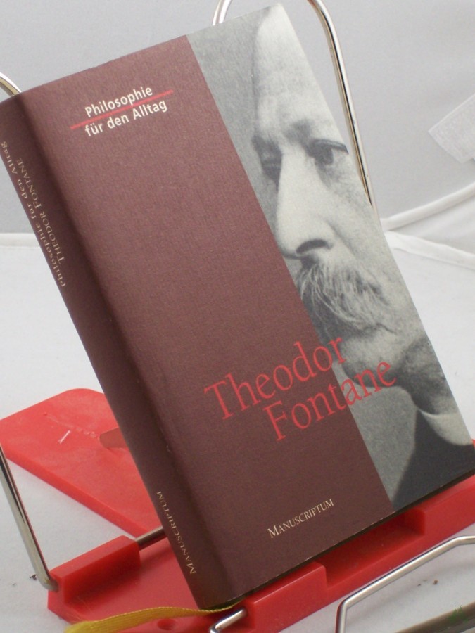 Product image 1 of the product “Theodor Fontane / ausgew. und mit e. Nachw. von Hans Joachim Hoof ”