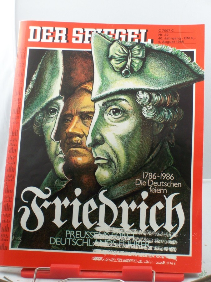 Artikelbild 1 des Artikels “32/1986, 4. August, Friedrich, Preussens Fürst, Deutschlands Führer “