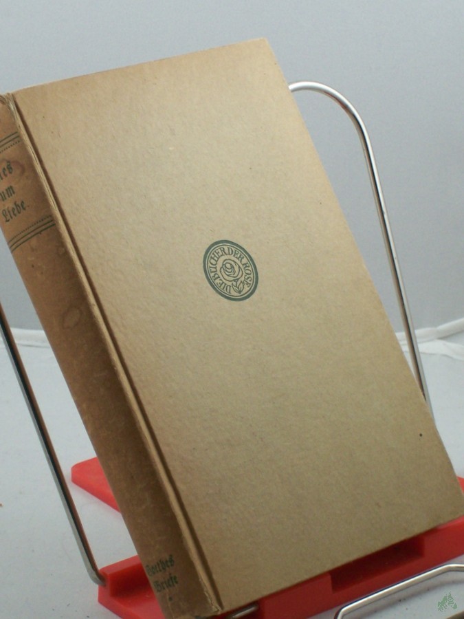 Product image 1 of the product “Alles um Liebe : Goethes Briefe aus d. 1. Hälfte s. Lebens / [Hrsg. u. mit lebensgeschichtl. Verbindgn vers. v. Ernst Hartung] ”